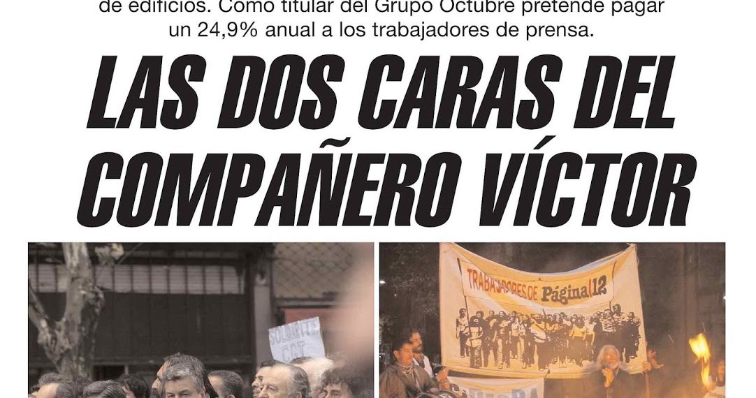 16-09-06_tapa_p12._las_dos_cara_del_companero_victor._conciliacion_obligatoria_macri.jpg