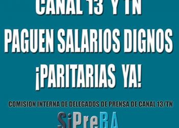 canal_13_tn_salarios_dignos_ya.jpg