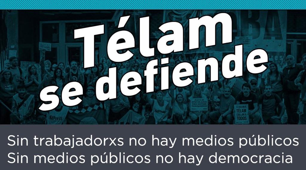 A un año de los 357 despidos, sostenemos que Télam se defiende