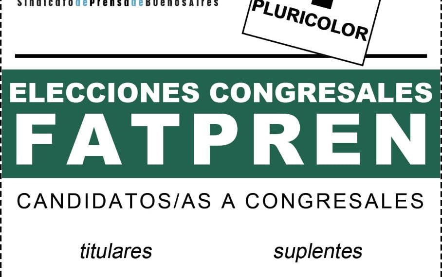 El SiPreBA eligió Congresales a la FATPREN