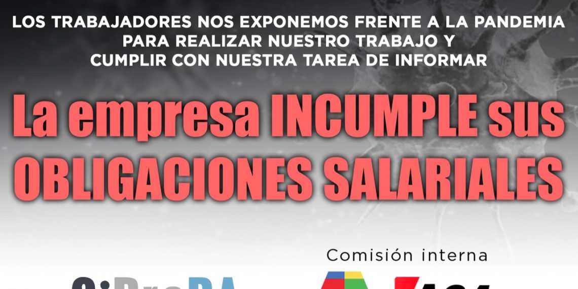 América/ A24: rechazamos el pago en cuotas y la desprotección de sus trabajadorxs