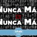 En los medios también decimos: NUNCA MÁS