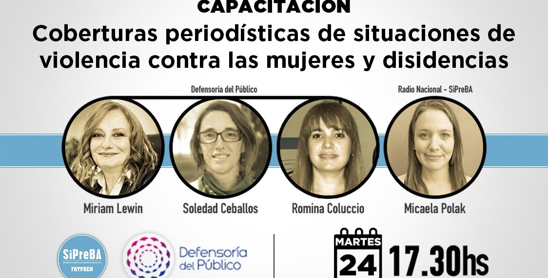 Capacitación: “Coberturas periodísticas de situaciones de violencia contra las mujeres y disidencias”