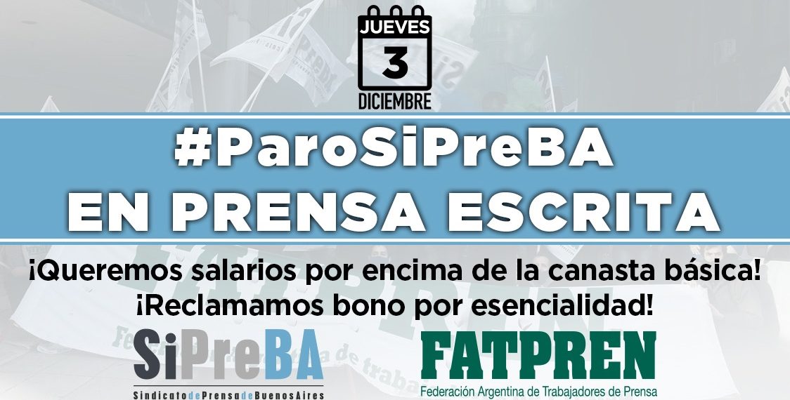#ParoSiPreBA convocado en prensa escrita para este jueves 3/12
