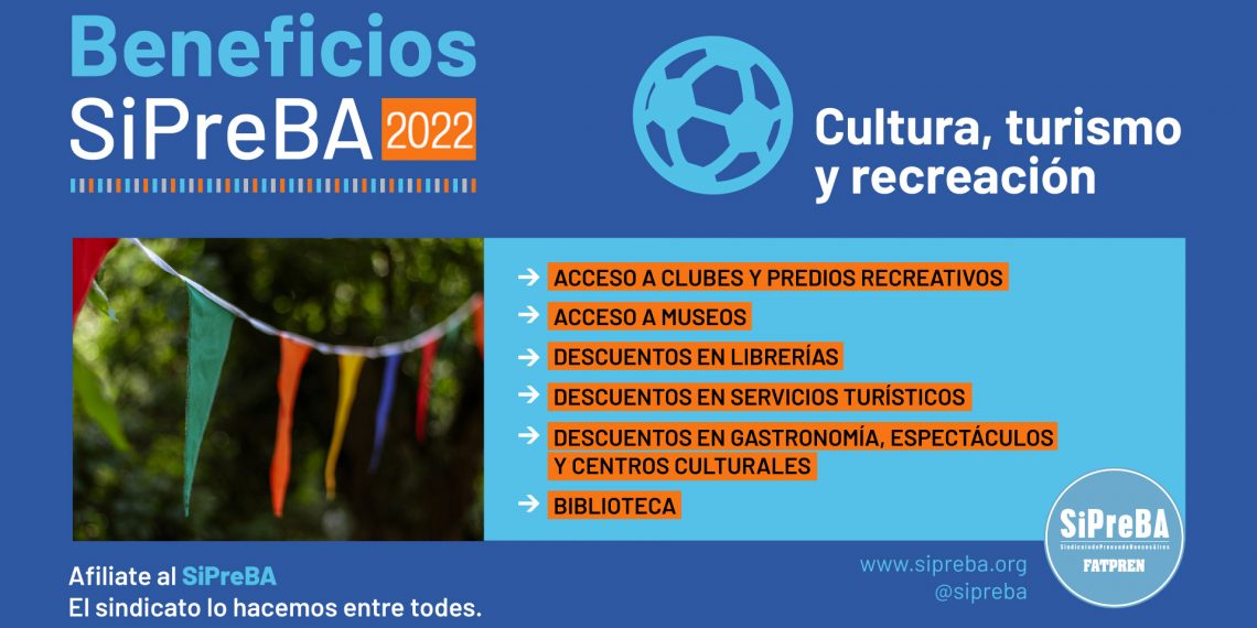 Todos los beneficios SiPreBA en cultura, deportes, turismo y recreación