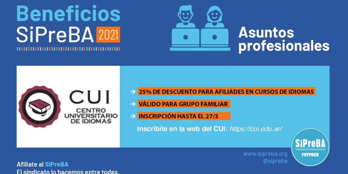 Acuerdo entre SiPreBA y el CUI por descuentos para afiliades y familiares