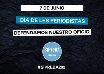 7 de junio 2021 - defendamos nuestro oficio - día del periodista - sipreba