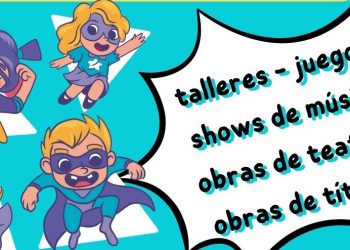 Vacaciones de invierno 2022: actividades gratuitas para SiPreBiTas, ofertas de turismo y propuestas culturales para todes