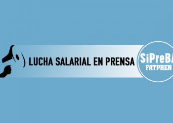 Miércoles 5/10: jornada nacional de lucha salarial en prensa