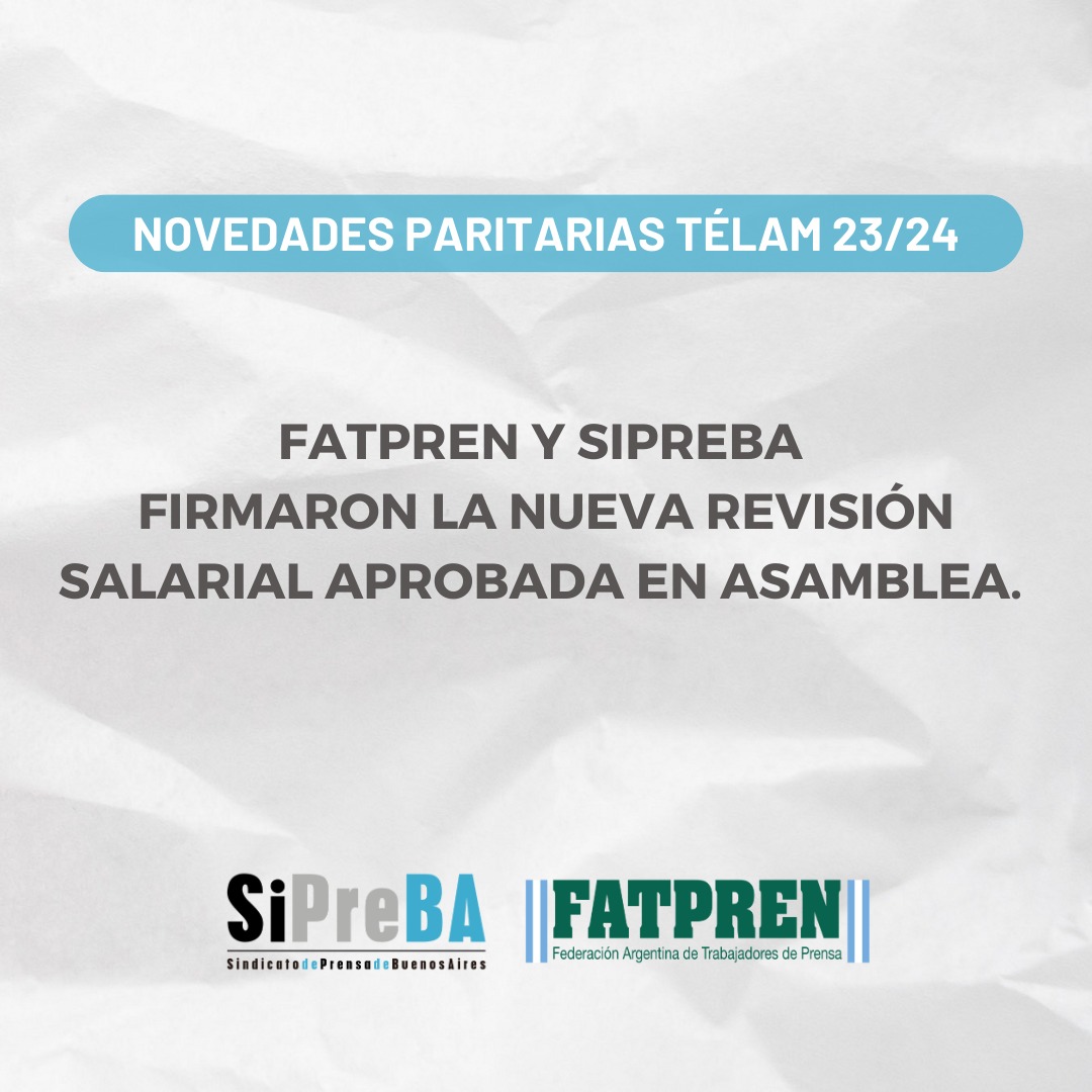 revisión salarial telam fatpren sipreba octubre septiembre 2023