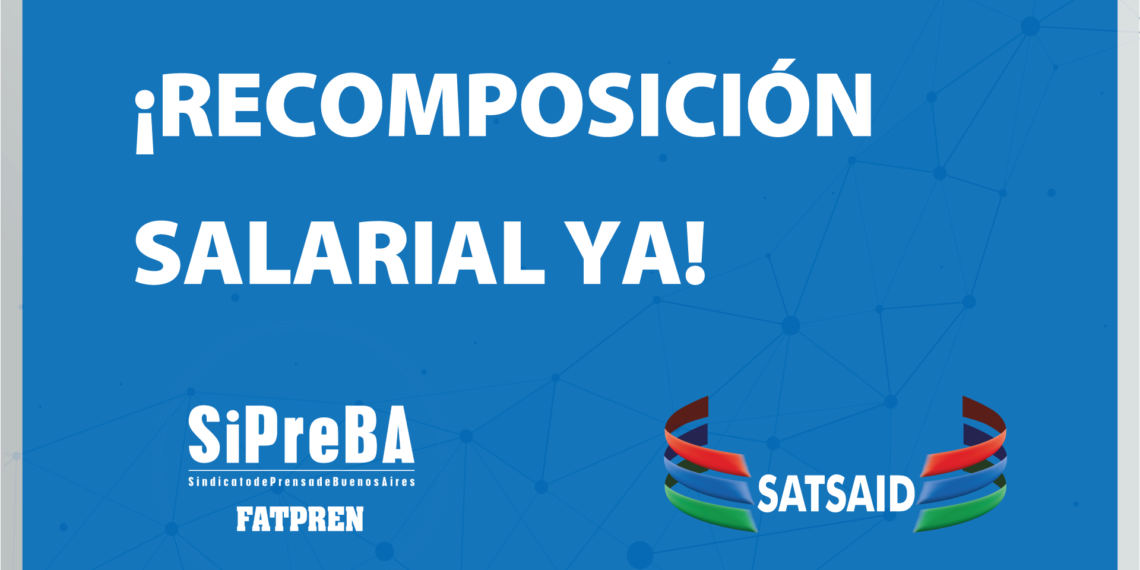 En televisión y prensa televisada: ¡recomposición salarial ya!